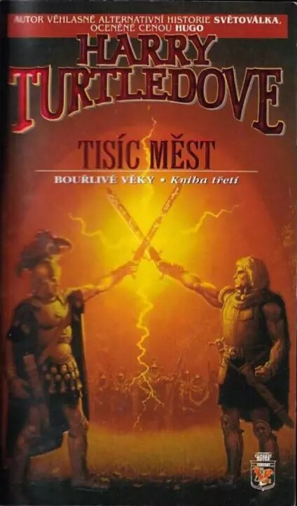Bouřlivé věky.Tisíc měst