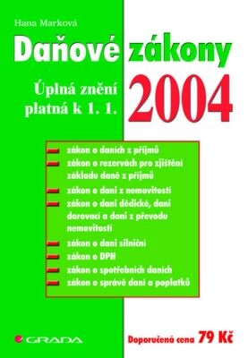 Daňové zákony ... : s komentářem změn : znění odpovídá stavu k ...