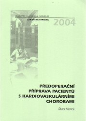 Předoperační příprava pacientů s kardiovaskulárními chorobami