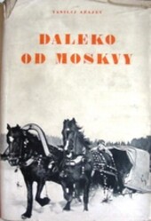 Daleko od Moskvy, Vyd. 5., (V DP 1.)