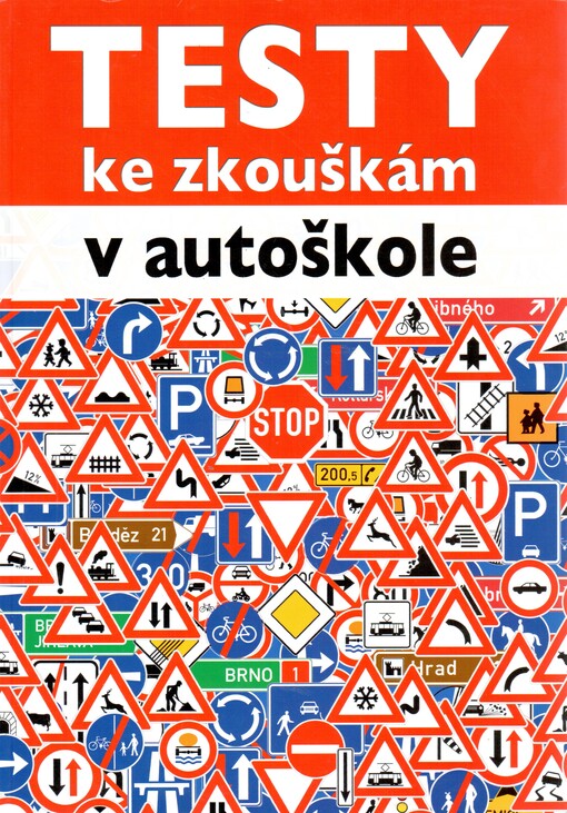 Testy ke zkouškám v autoškole