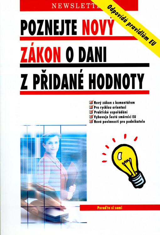 Poznejte nový zákon o dani z přidané hodnoty: odpovídá pravidlům EU
