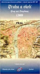 Praha a okolí Prag und Umgebung : historická mapa odvozená na podkladu 2. vojenského mapování 1807-1869 : 1:28 800