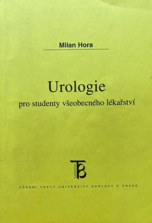 Urologie pro studenty všeobecného lékařství