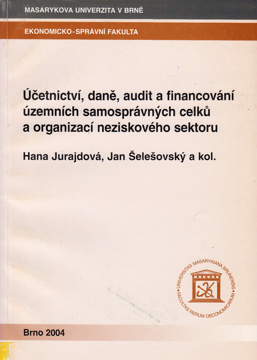 Účetnictví, daně, audit a financování územních samosprávných celků a organizací neziskového sektoru