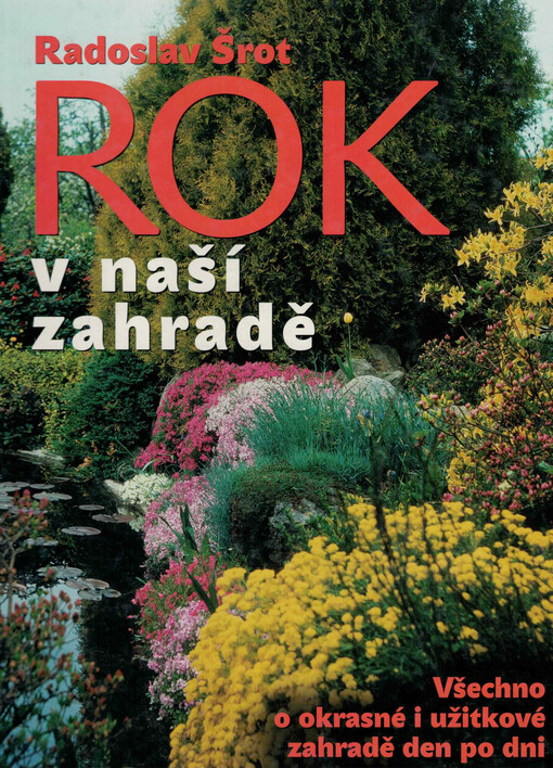 Rok v naší zahradě