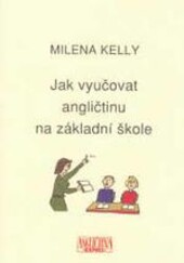 Jak vyučovat angličtinu na základní škole