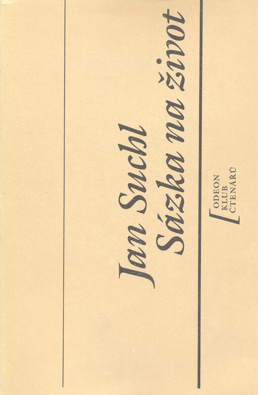 Sázka na život: Milenci na celý život ; Sázka na lásku