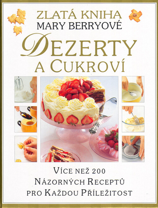 Dezerty a cukroví, 6. české vyd.