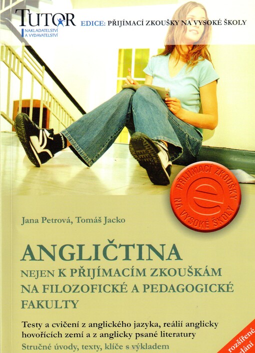 Angličtina nejen k přijímacím zkouškám na filozofické a pedagogické fakulty