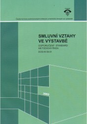 Smluvní vztahy ve výstavbě :