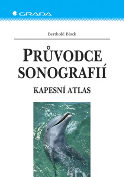 Průvodce sonografií :kapesní atlas