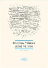 Léthé ve snu : (básně)