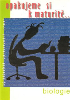 Biologie : 25 podrobně zpracovaných témat