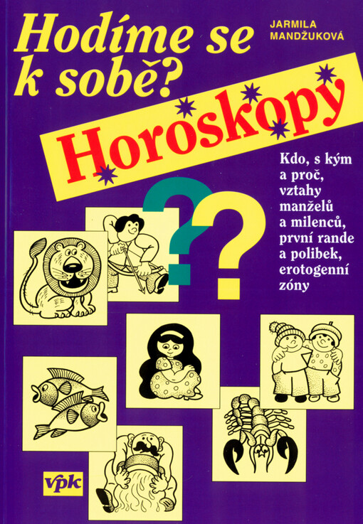Hodíme se k sobě - Horoskopy