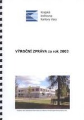 Krajská knihovna Karlovy Vary : výroční zpráva za rok ...