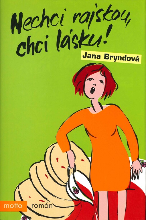 Nechci rajskou, chci lásku!