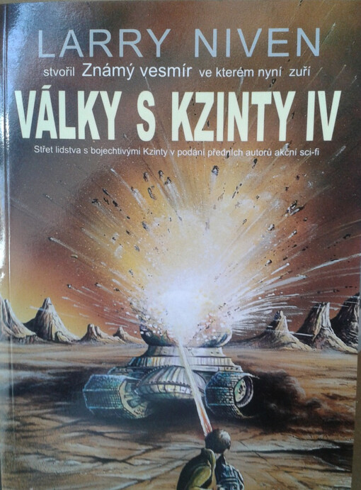 Války s Kzinty IV: cyklus Larryho Nivena Známý vesmír