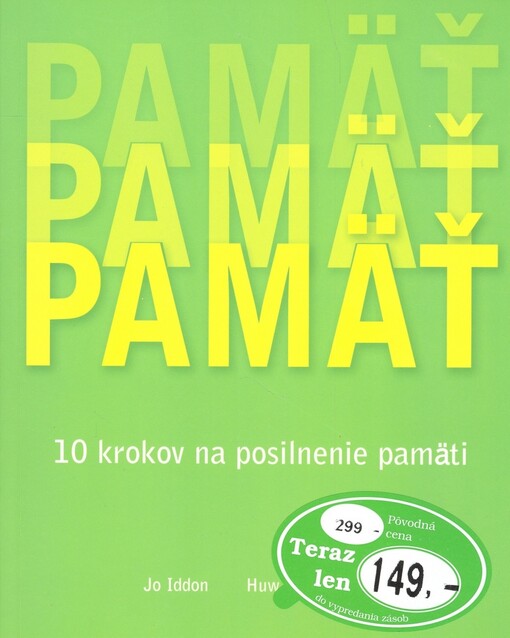 Pamäť : 10 krokov na posilnenie pamäti