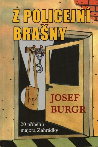 Z policejní brašny : 20 příběhů majora Zahrádky