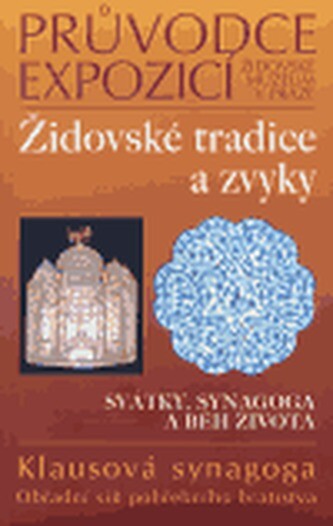 Židovské tradice a zvyky