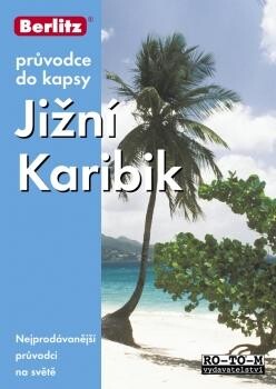 Jižní Karibik : Barbados, Svatá Lucie, Svatý Vincenc a Grenadiny, Grenada, Trinidad a Tobago