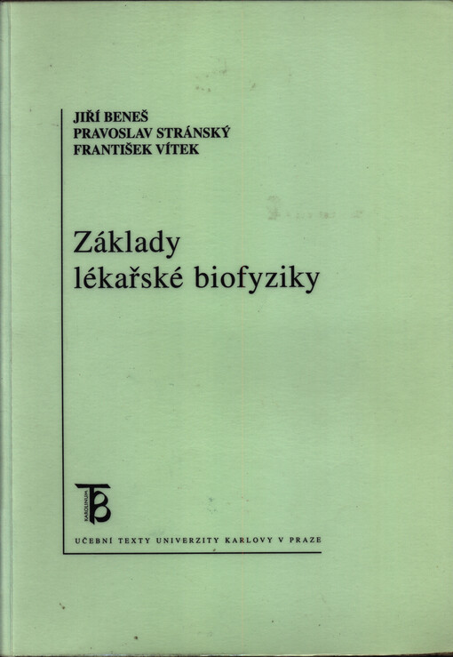 Základy lékařské biofyziky