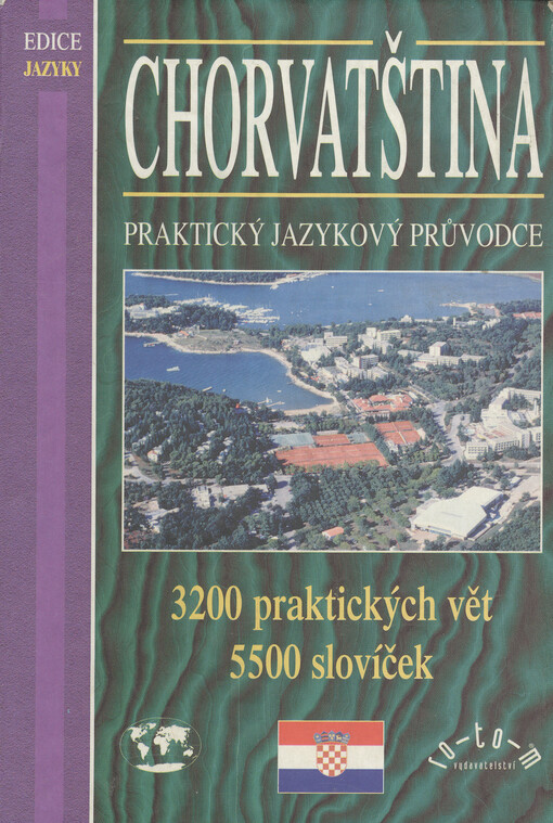 Chorvatština - praktický jazykový průvodce