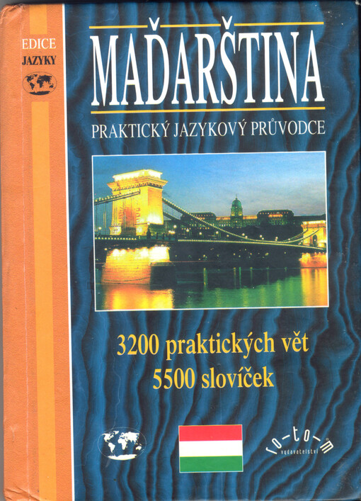 Maďarština - praktický jazykový průvodce