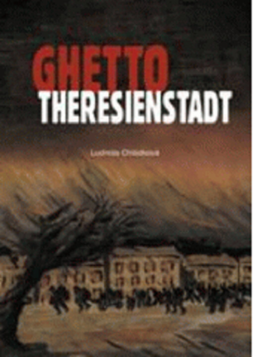 Ghetto Theresienstadt