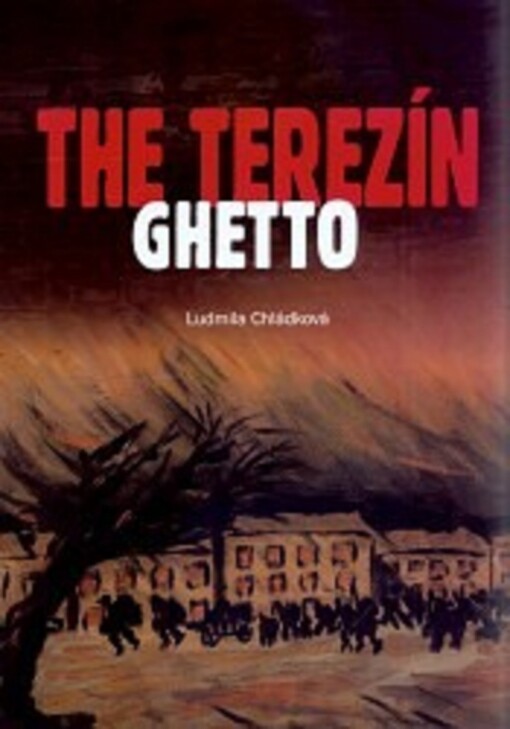 The Terezín ghetto