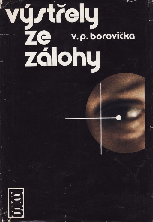 Výstřely ze zálohy :neznámá historie známých atentátů