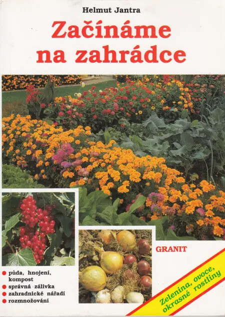 Začínáme na zahrádce / 
