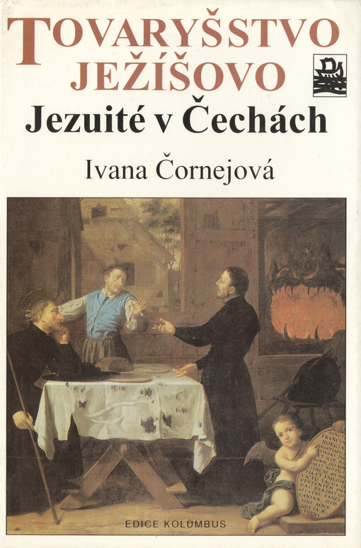 Tovaryšstvo Ježíšovo: jezuité v Čechách