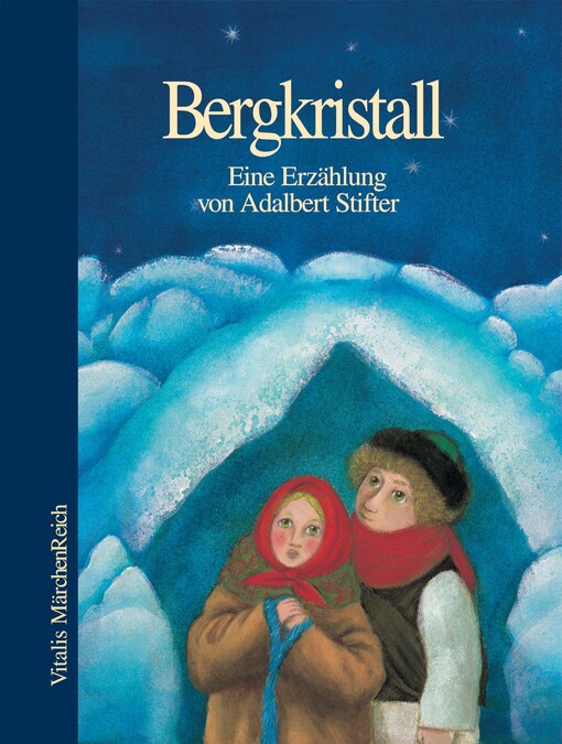 Bergkristall: eine Erzählung