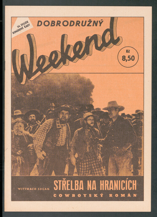 Střelba na hranicích : Cowboyský román