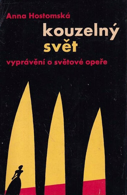 Kouzelný svět : vyprávění o světové opeře