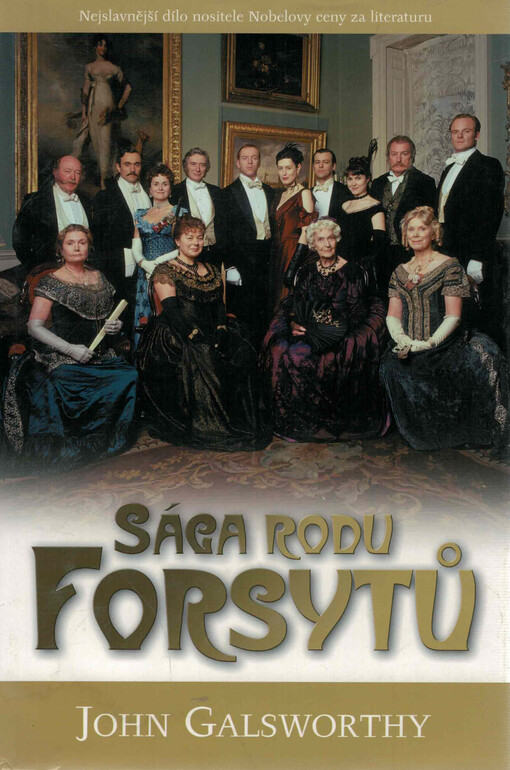 Sága rodu Forsytů, 2. vyd. v českém jazyce