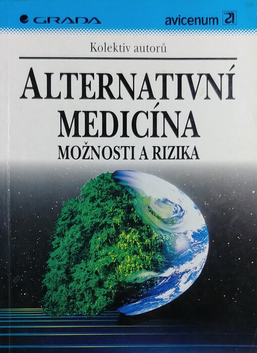 Alternativní medicína: možnosti a rizika