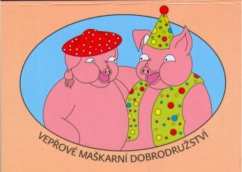 Vepřové maškarní dobrodružství