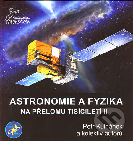 Astronomie a fyzika na přelomu tisíciletí 2