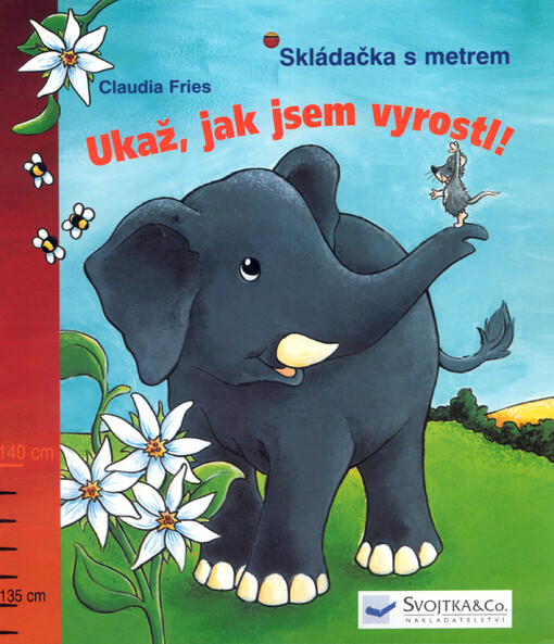 Ukaž, jak jsem vyrostl! : skládačka s metrem