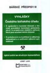 Báňské předpisy.