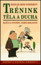 Trénink těla a ducha