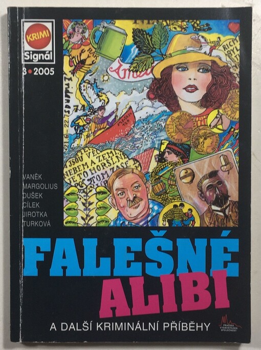 Falešné alibi : a další kriminální příběhy