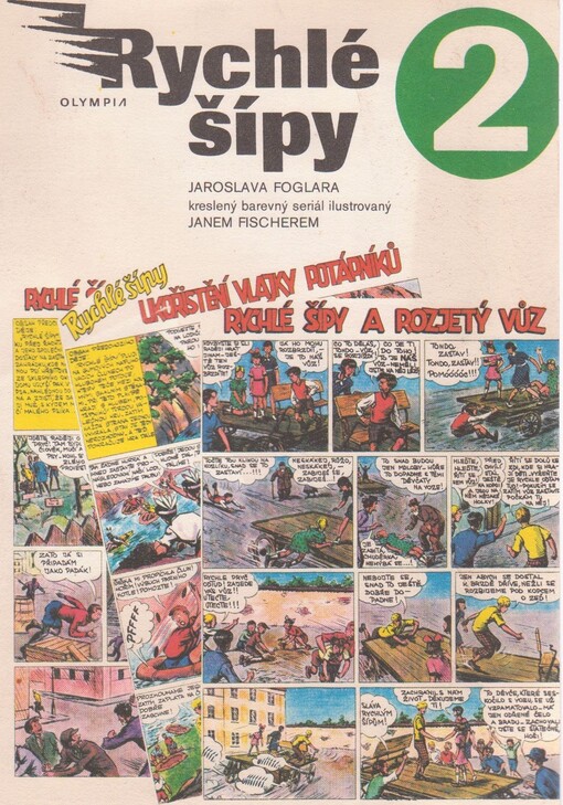 Rychlé šípy: kreslený barevný seriál, 2