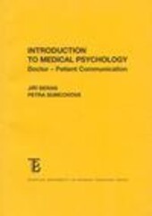 Introduction to medical psychology :doctor - patient communication