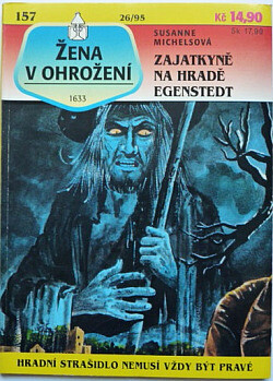 Zajatkyně na hradě Egenstedt