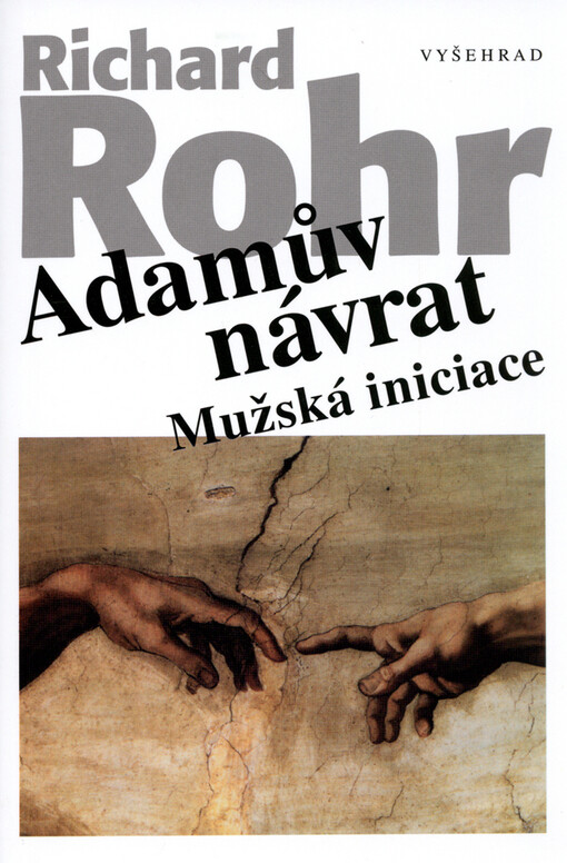 Adamův návrat : mužská iniciace