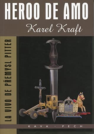 Heroo de amo : la vivo de Přemysl Pitter